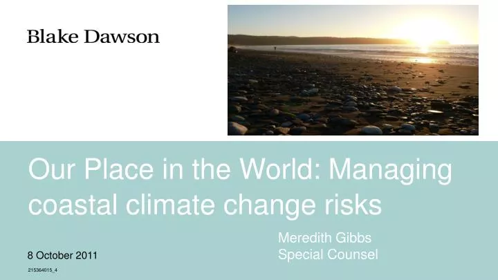 our place in the world managing coastal climate change risks