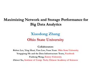 Maximizing Network and Storage Performance for Big Data Analytics