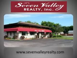 www.sevenvalleyrealty.com