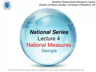 National Series Lecture 4 National Measures Georgia