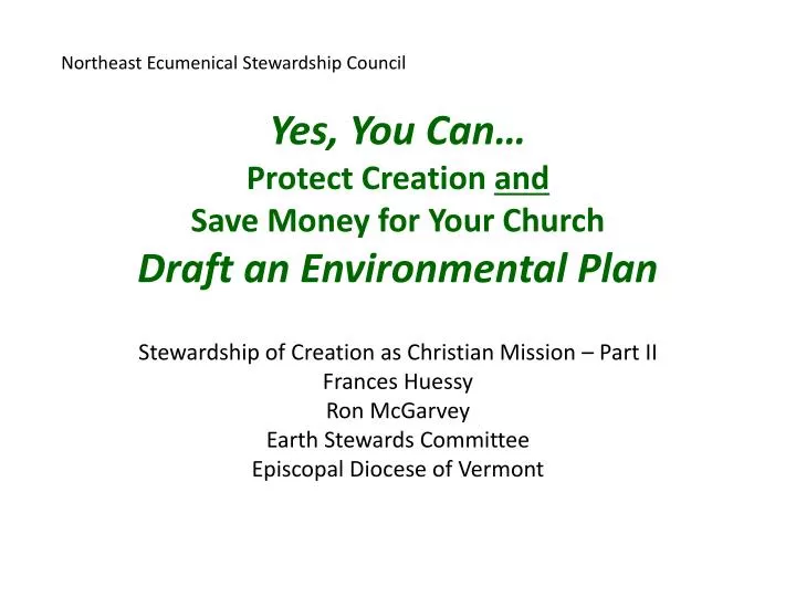 yes you can protect creation and save money for your church draft an environmental plan