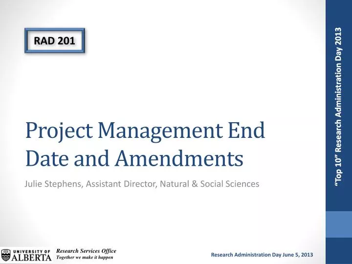 project management end date and amendments