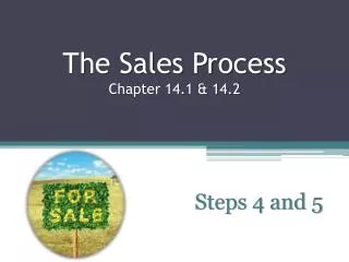 The Sales Process Chapter 14.1 &amp; 14.2