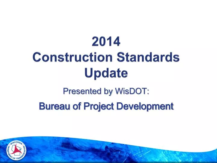 2014 construction standards update