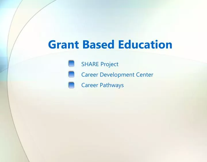 grant based education