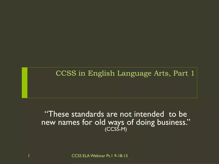 ccss in english language arts part 1