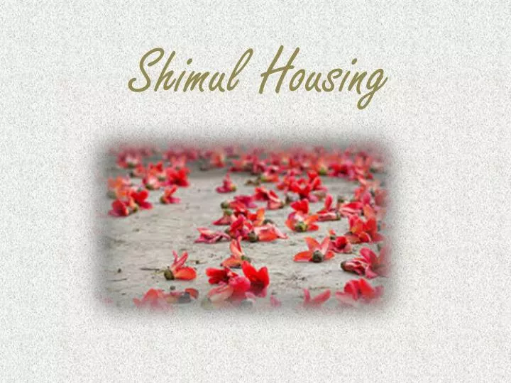 shimul housing