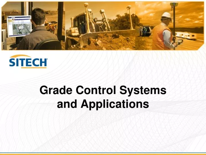 grade control systems and applications