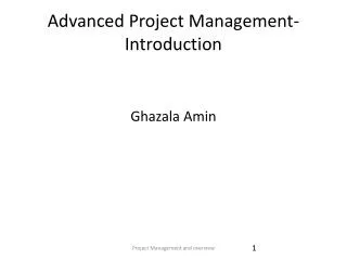 Advanced Project Management-Introduction
