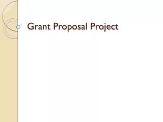 Grant Proposal Project