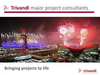 Trivandi major project consultants