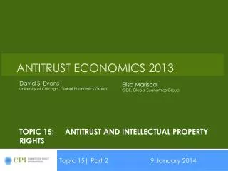 Topic 15:	Antitrust and Intellectual property rights