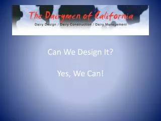 Can We Design It? Yes, We Can!