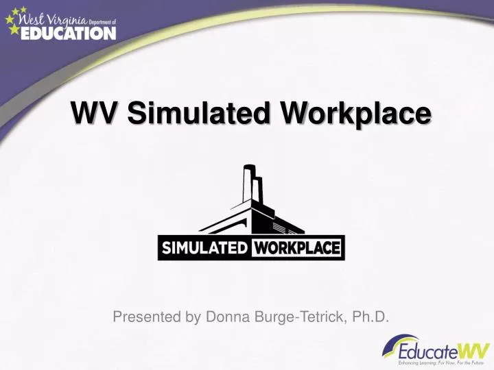 wv simulated workplace