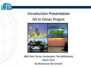 Introduction Presentation Oil in Oman Project