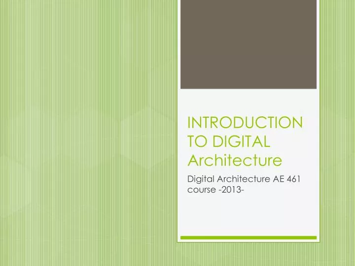 introduction to digital architecture