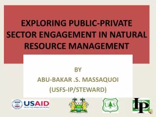 EXPLORING PUBLIC-PRIVATE SECTOR ENGAGEMENT IN NATURAL RESOURCE MANAGEMENT