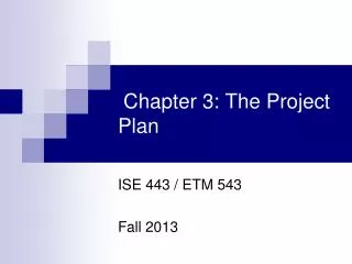Chapter 3: The Project Plan