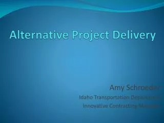 Alternative Project Delivery