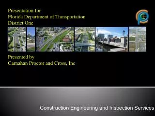 Construction Engineering and Inspection Services