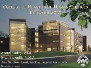 College of Health and Human Services LEED-EB Gold