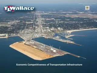 Economic Competitiveness of Transportation Infrastructure