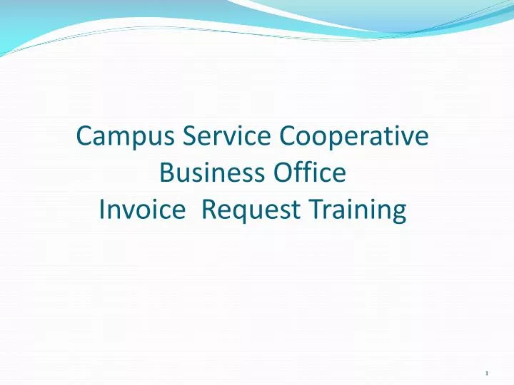campus service cooperative business office invoice request training
