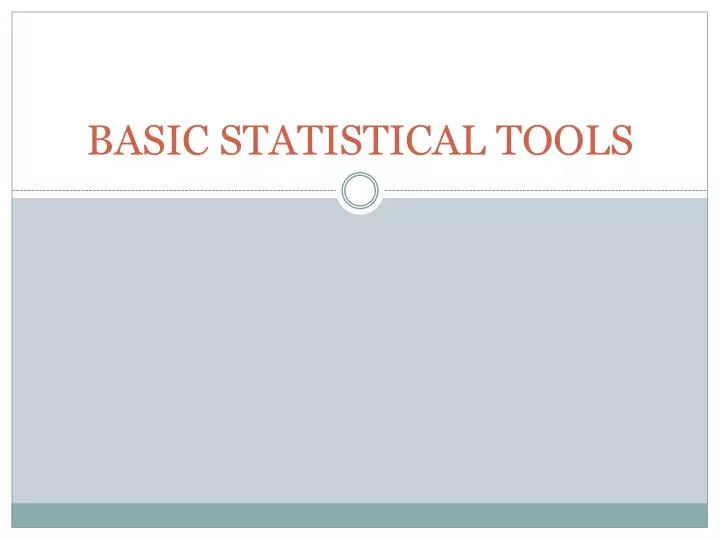 basic statistical tools