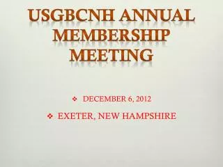 USGBCNH Annual MEMBERSHIP Meeting