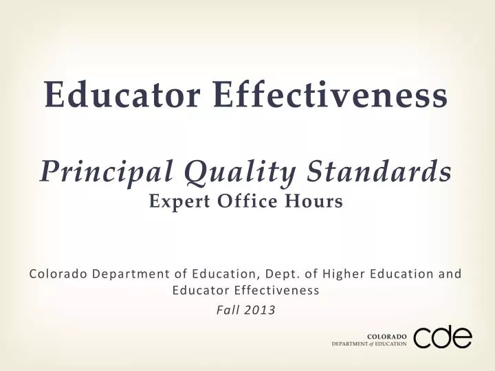 educator effectiveness principal quality standards expert office hours