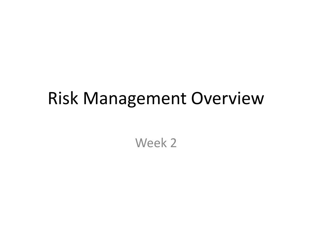PPT - Risk Management Overview PowerPoint Presentation, free download ...