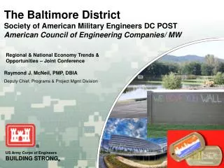 The Baltimore District Society of American Military Engineers DC POST American Council of Engineering Companies/ MW