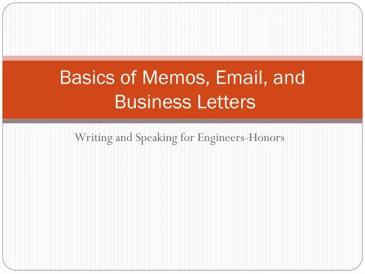 basics of memos email and business letters