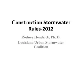 Construction Stormwater Rules-2012