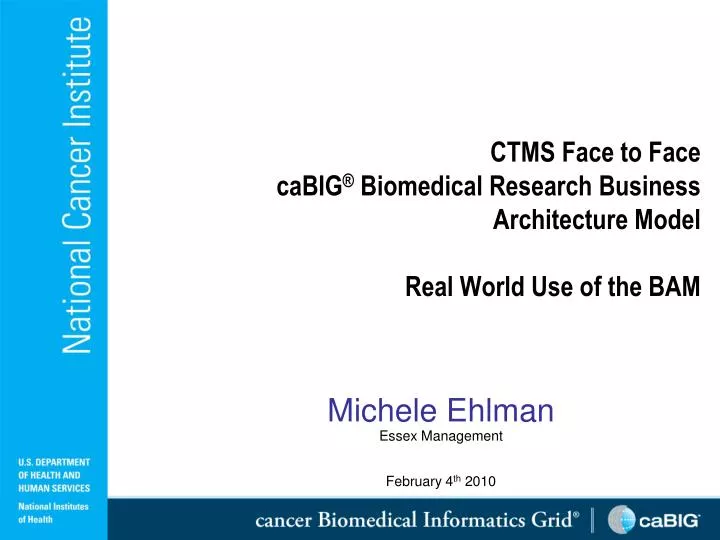ctms face to face cabig biomedical research business architecture model real world use of the bam