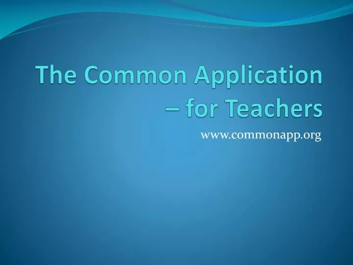the common application for teachers