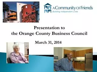 Presentation to the Orange County Business Council