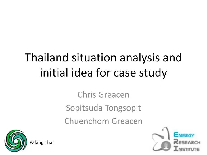 thailand situation analysis and initial idea for case study