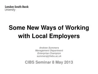 Some New Ways of Working with Local Employers