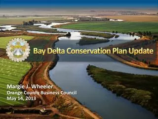 Bay Delta Conservation Plan Update