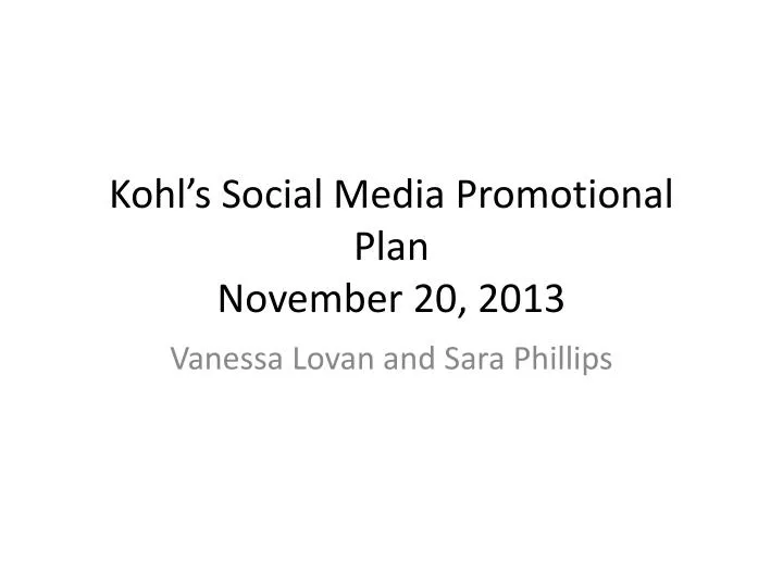 kohl s social media promotional plan november 20 2013