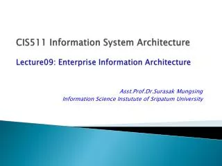 CIS511 Information System Architecture Lecture09: Enterprise Information Architecture