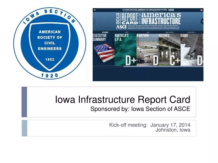 iowa infrastructure report card sponsored by iowa section of asce