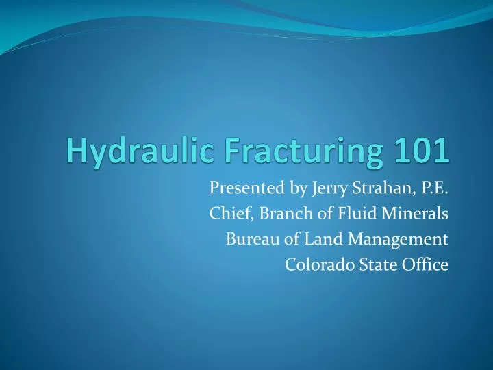 hydraulic fracturing 101