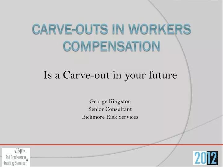 is a carve out in your future george k ingston senior consultant bickmore risk services
