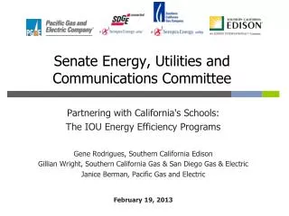 Senate Energy, Utilities and Communications Committee