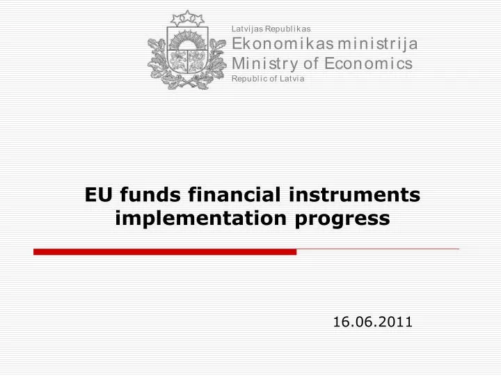 eu funds financial instruments implementation progress