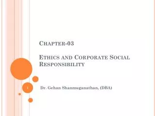 Chapter-03 Ethics and Corporate Social Responsibility
