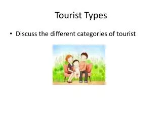 Tourist Types