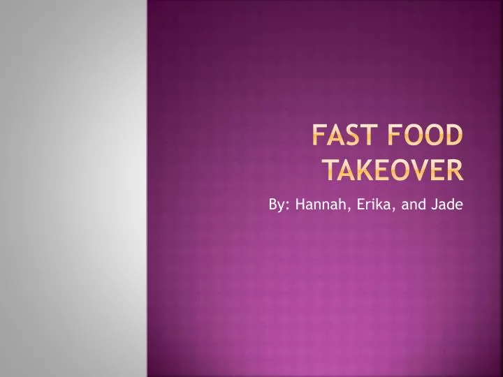 fast food takeover